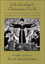 Scholarship and Christian Faith: Enlarging the Conversation
