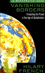 Vanishing Borders: Protecting the Planet in the Age of Globalization